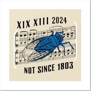 Brood XIII XIX Not Since 1803 Entomology Cicada 2024 Posters and Art